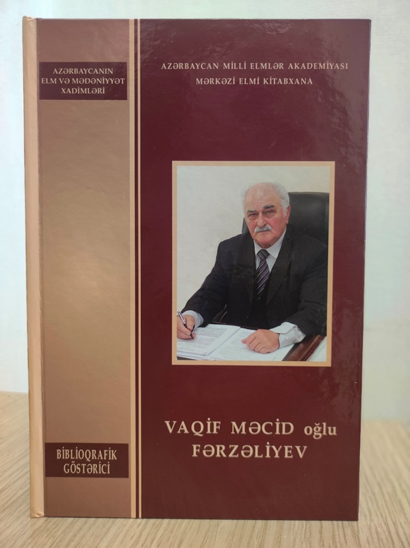 Vaqif Məcid oğlu Fərzəliyev